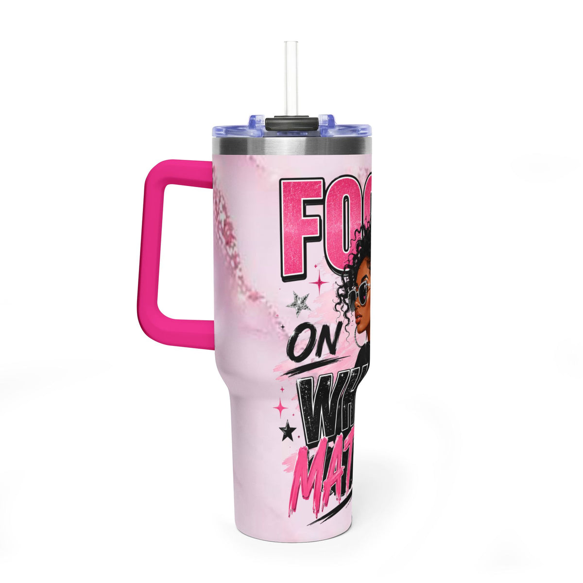Focused on What Matters 40oz Tumbler