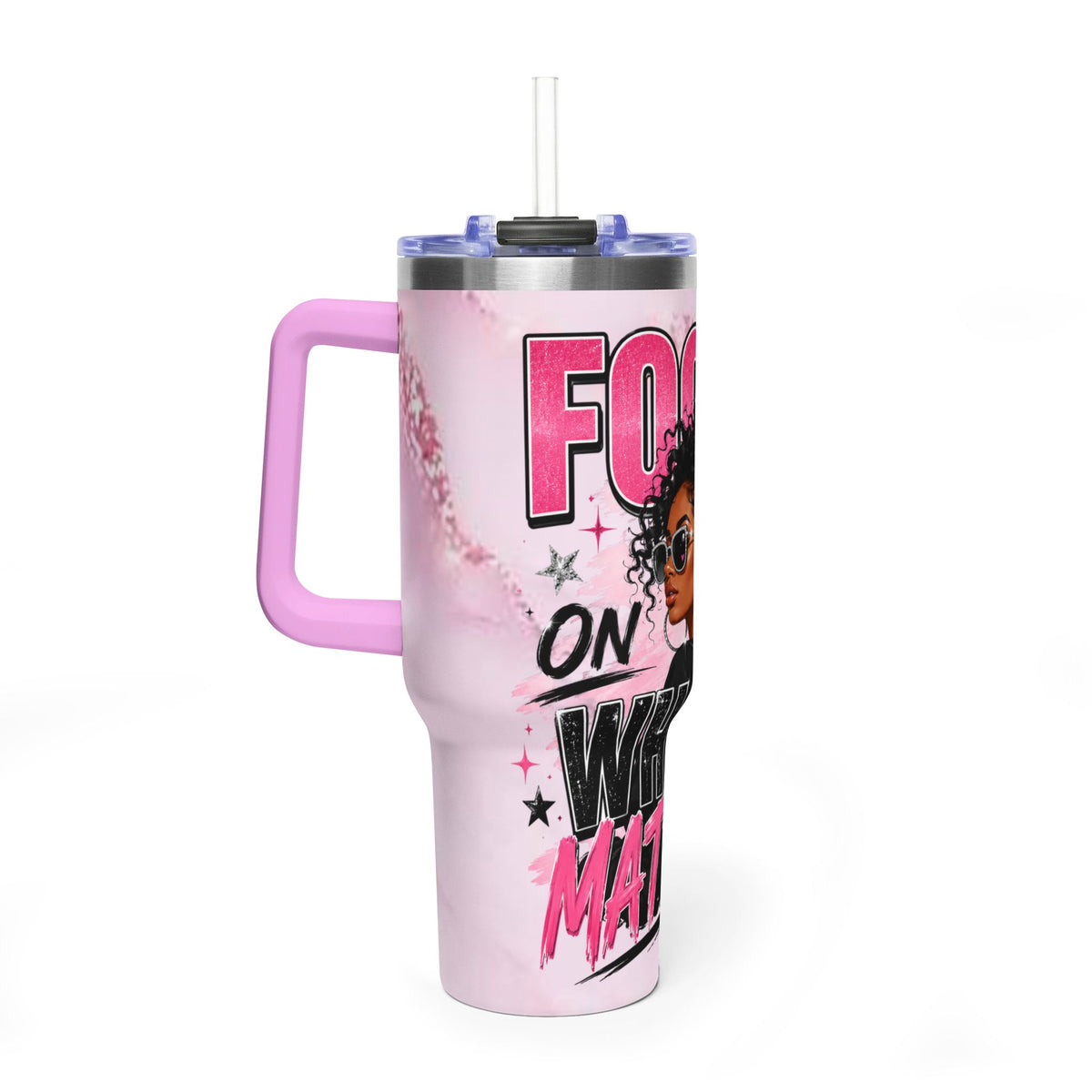 Focused on What Matters 40oz Tumbler